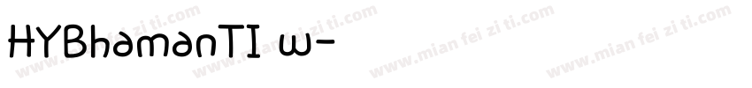 HYBhamanTI w字体转换